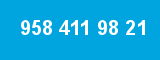 958 411 98 21 958 411 98 21